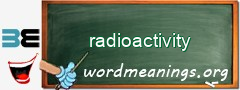 WordMeaning blackboard for radioactivity